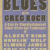 Greg Koch "Blues Guitar Signature Licks"