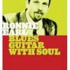 Ronnie Earl "Blues Guitar With Soul"