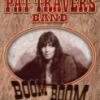 Pat Travers Band "Boom Boom: Live 1990"