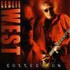 Leslie West "Collection"
