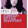 Tuck Andress "Fingerstyle Mastery"