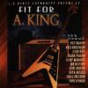 L.A. Blues Authority "Fit For A. King"