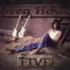 Greg Howe "Five"