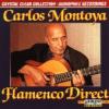 Carlos Montoya "Flamenco Direct"