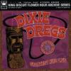 Dixie Dregs "Greatest Hits Live"