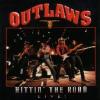 Outlaws "Hittin' The Road Live!"