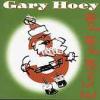 Gary Hoey "Ho! Ho! Hoey III"