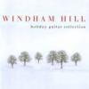 Windham Hill "Holiday Guitar Collection"