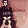 Leo Kottke "The Instrumentals: The Best Of The Chrysalis Years"