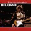 Eric Johnson "Live From Austin TX"