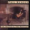Phil Keaggy "The Master & The Musician"