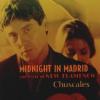 Chuscales "Midnight In Madrid"