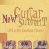 New Guitar Summit "Live At The Stoneham Theatre"