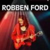Robben Ford "New Morning: The Paris Concert"
