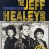 Jeff Healey Band "See The Light: Live From London"