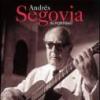 Andres Segovia "In Portrait"