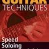 Andy James "Ultimate Techniques: Speed Soloing"