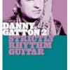 Danny Gatton "Strictly Rhythm Guitar"