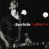 Dave Hole "The Live One"