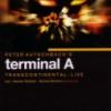 Terminal A "Transcontinental - Live"