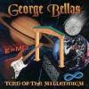 George Bellas "Turn Of The Millennium"