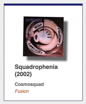 #6: Cosmosquad "Squadrophenia"