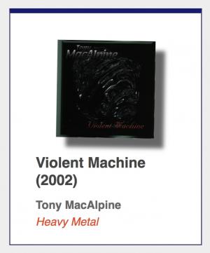 #49: Tony MacAlpine "Violent Machine"