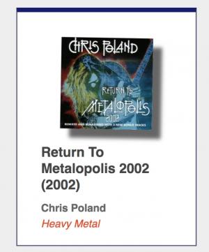 Chris Poland "Return To Metalopolis 2002"