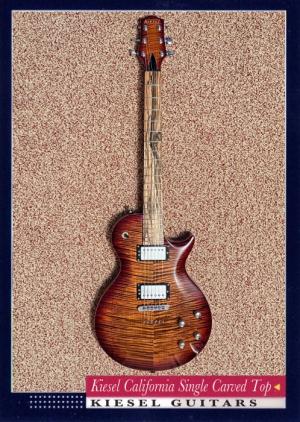 Kiesel California Single Carved Top
