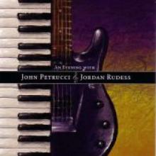 John Petrucci/Jordan Rudess "An Evening With John Petrucci & Jordan Rudess"