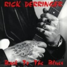 Rick Derringer "Back To The Blues"