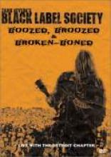Zakk Wylde "Boozed, Broozed & Broken Boned"