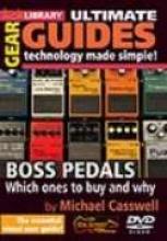 Ultimate Gear Guides "Boss Pedals"