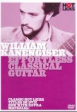 William Kanengiser "Effortless Classical Guitar"