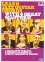 Learn Jazz Guitar Chords "With 6 Great Masters"