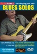 Stuart Bull "Learn To Play Your Own Blues Solos"
