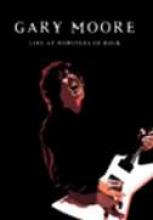Gary Moore "Live At Monsters Of Rock"