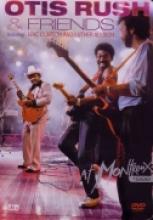 Otis Rush & Friends 