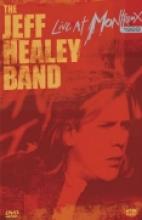 Jeff Healey Band "Live At Montreux 1999"