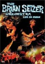 Brian Setzer Orchestra "Live In Japan"