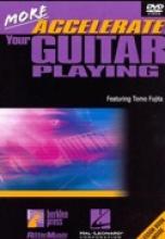 Tomo Fujita "More Accelerate Your Guitar Playing"