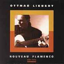 Ottmar Liebert "Nouveau Flamenco"