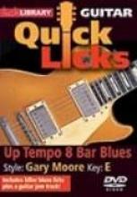 Danny Gill "Quick Licks: Up Tempo 8 Bar Blues, Gary Moore"
