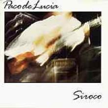 Paco De Lucia "Siroco"