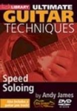 Andy James "Ultimate Techniques: Speed Soloing"