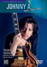 Johnny A. "Taste Tone Space"