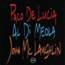 McLaughlin/DiMeola/De Lucia "The Guitar Trio"