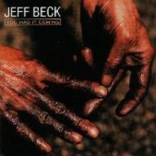 Jeff Beck "You Had It Coming"